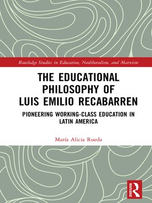 cover image of The Educational Philosophy of Luis Emilio Recabarren